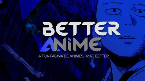 animesbetter,better anime cadastro